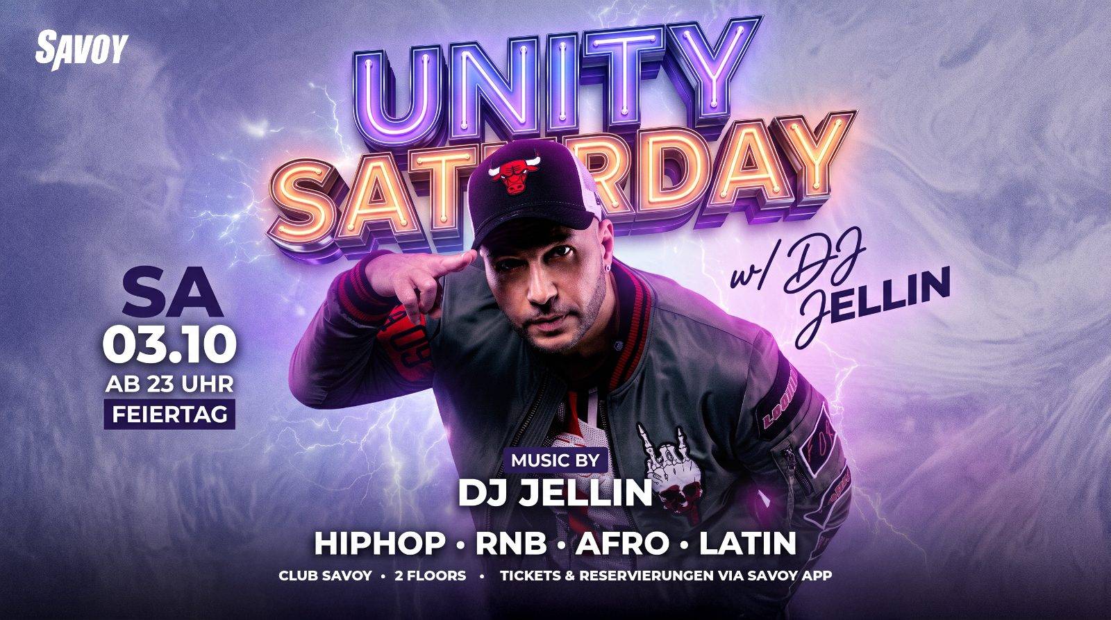 UNITY SATURDAY // 03.10. // DJ JELLIN